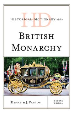 portada Historical Dictionary of the British Monarchy (in English)