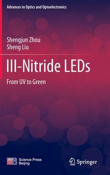 portada III-Nitride LEDs: From UV to Green (en Inglés)