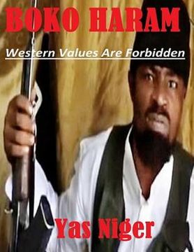 portada Boko Haram: Western Values Are Forbidden (en Inglés)