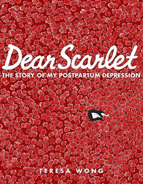 portada Dear Scarlet: The Story of my Postpartum Depression (en Inglés)