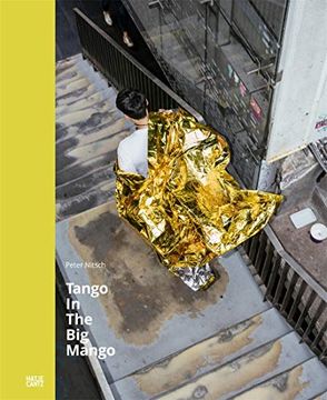 portada Peter Nitsch: Tango in the big Mango (in English)