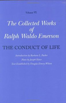 portada Collected Works of Ralph Waldo Emerson, Volume vi: The Conduct of Life: Conduct of Life v. 6 (en Inglés)