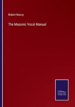 portada The Masonic Vocal Manual (in English)