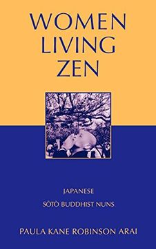 portada Women Living Zen: Japanese Soto Buddhist Nuns 