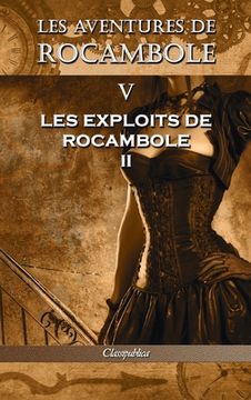 portada Les aventures de Rocambole V: Les Exploits de Rocambole II (in French)