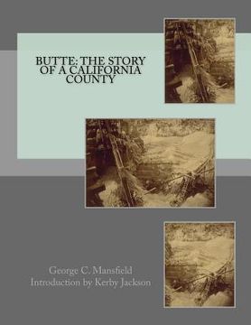 portada Butte: The Story of a California County (in English)