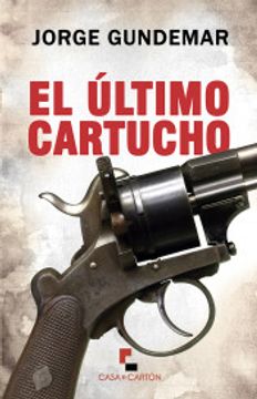 portada El Último Cartucho (in Spanish)