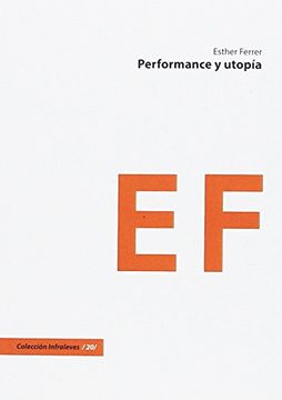 portada Peerformance y Utopía (in Spanish)