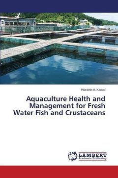 portada Aquaculture Health and Management for Fresh Water Fish and Crustaceans