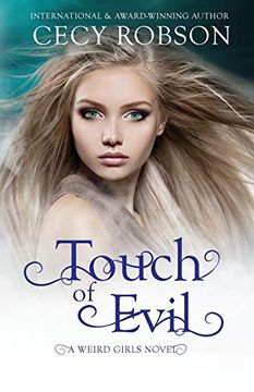 portada Touch of Evil: A Weird Girls Novel: 1 (Weird Girls Touch) (en Inglés)