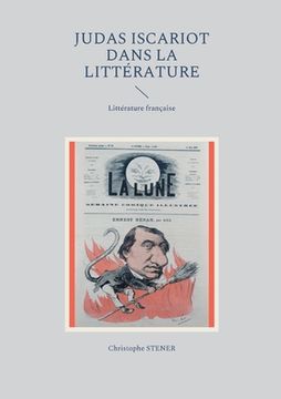 portada Judas Iscariot dans la littérature moderne: Littérature française (en Francés)