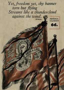 portada British Battalion XV International Brigade: Memorial Souvenir and Roll of Honour (in English)