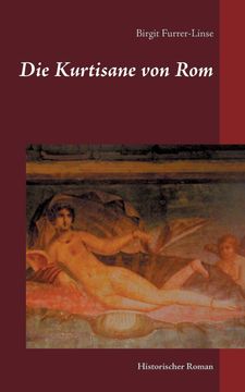 portada Die Kurtisane von Rom: Historischer Roman (en Alemán)