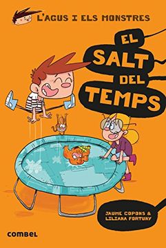 portada El Salts del Temps (L'agus i els Monstres) (in Spanish)