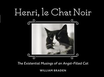 portada Henri, le Chat Noir: The Existential Musings of an Angst-Filled cat (en Inglés)