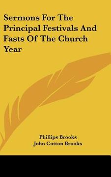 portada sermons for the principal festivals and fasts of the church year (en Inglés)