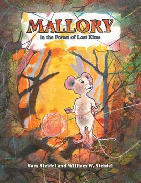 portada Mallory in the Forest of Lost Kites