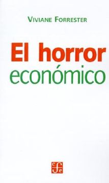 El Horror Economico (en Inglés)
