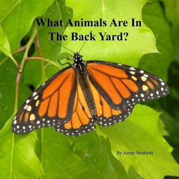 portada What Animals Are In The Back Yard? (en Inglés)