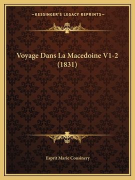 portada Voyage Dans La Macedoine V1-2 (1831) (in French)