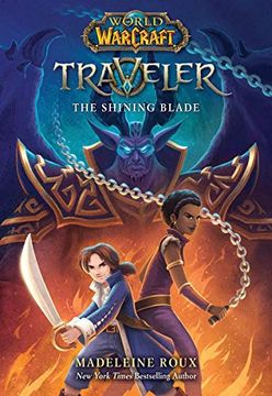 portada The Shining Blade (World of Warcraft: Traveler) 