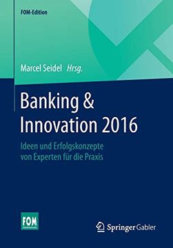 portada Banking & Innovation 2016: Ideen und Erfolgskonzepte von Experten für die Praxis (en Alemán)