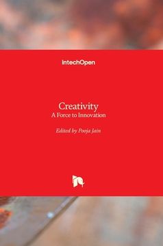 portada Creativity: A Force to Innovation (in English)