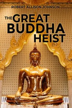 portada The Great Buddha Heist (in English)