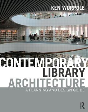 portada Contemporary Library Architecture: A Planning and Design Guide (en Inglés)