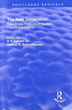 portada Revival: The New Generation (1930): The Intimate Problems of Modern Parents and Children (in English)