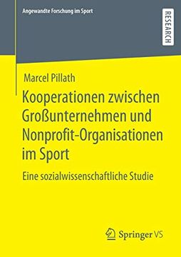 portada Kooperationen Zwischen Großunternehmen und Nonprofit-Organisationen im Sport: Eine Sozialwissenschaftliche Studie (Angewandte Forschung im Sport) (en Alemán)