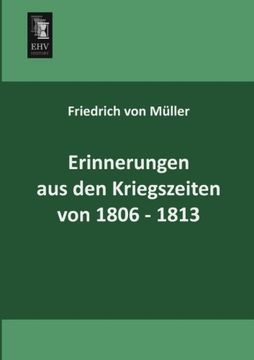 portada Erinnerungen Aus Den Kriegszeiten Von 1806-1813