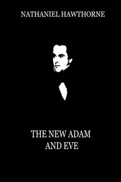portada The New Adam And Eve (From "Mosses From An Old Manse")