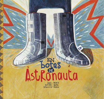portada En Botas de Astronauta (Hardcover) (in Spanish)
