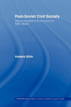 portada post-soviet civil society: democratization in russia and the baltic states (en Inglés)