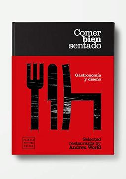 portada Comer Bien Sentado: Selected Restaurants by Andreu World (Grandes Restaurantes) (in Spanish)