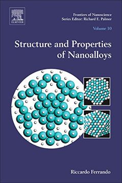 portada Structure and Properties of Nanoalloys, Volume 10 (Frontiers of Nanoscience) (en Inglés)