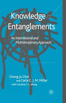 portada Knowledge Entanglements: An International and Multidisciplinary Approach (en Inglés)