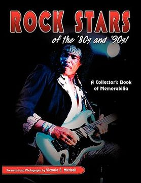 portada rock stars of the 80's and 90's!, a collector's book of memorabilia (en Inglés)