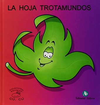 portada Cuentos Cu-Cu (Mayus. ) 1 - la Hoja Trotamundos (Cu-Cu (Mayuscula)) (in Spanish)