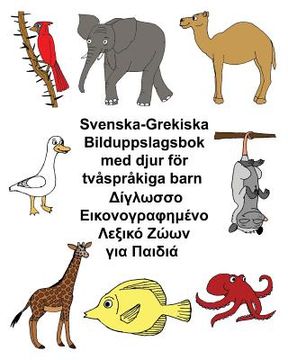 portada Svenska-Grekiska Bilduppslagsbok med djur för tvåspråkiga barn (en Sueco)