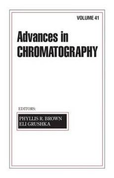 portada advances in chromatography: volume 41 (en Inglés)