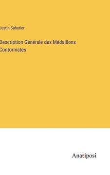 portada Description Générale des Médaillons Contorniates (en Francés)