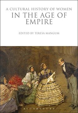 portada A Cultural History of Women in the Age of Empire (en Inglés)