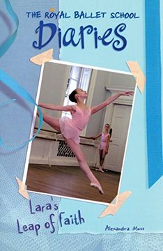 portada Lara's Leap of Faith #2 (Royal Ballet School Diaries) (en Inglés)