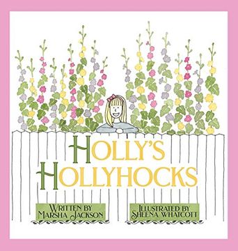 portada Holly'S Hollyhocks (en Inglés)