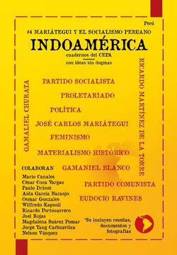 Indoamérica. Mariátegui y el socialismo peruano