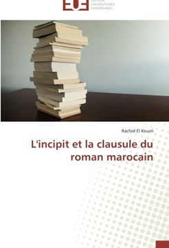 portada L'incipit et la clausule du roman marocain