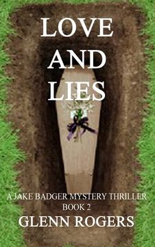 portada Love and Lies: A Jake Badger Mystery Book 2 (2) (in English)