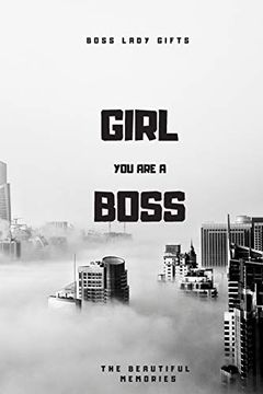 portada Girl you are a Boss: Boss Lady Gifts (en Inglés)
